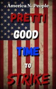 Pretti Good Time to Strike (American People Against Fascism)