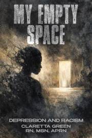 My Empty Space: Depression and Racism