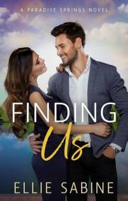 Finding Us (Paradise Springs Book 4)