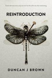 Reintroduction: Faced with extinction, only one man has the will to do what needs doing