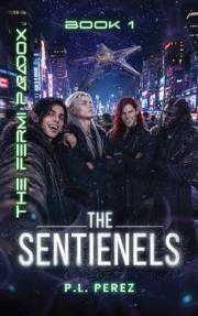 The Sentienels: The Fermi Paradox