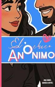 El chico anónimo (Spanish Edition)