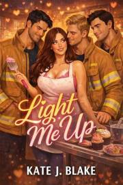 Light Me Up: Extremely Hot Spicy Romance