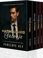 SERIE COMPLETA: MULTIMILLONARIO INSACIABLE: Romance de Multimillonarios Why Choose + Posesivo (La Saga Del Multimillonario In