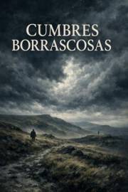 Cumbres borrascosas (Ilustrado) (Edición adaptada) (Spanish Edition)