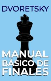 Manual básico de finales (Spanish Edition)