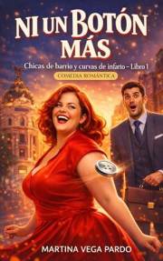 Ni un botón más: Un romance 