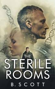 The Sterile Rooms