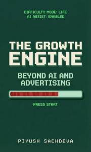The Growth Engine: Beyond AI and Advertising