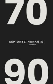 Septante, Nonante: A Marriage-of-Convenience MM Romance (70/90 Book 1)