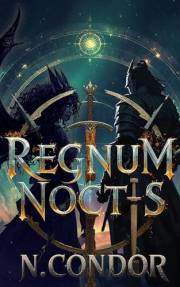 Regnum Noctis: Vol. I.