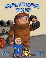 Booger the Bigfoot Gets Fit