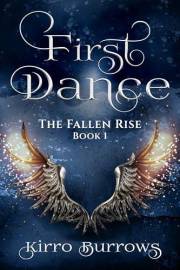 First Dance (The Fallen Rise Book 1)