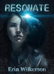 Resonate (The Avalon Series Book 1)