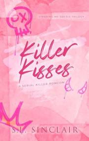 Killer Kisses: A Dark Why Choose RomCom (Stabbing Me Softly Book 1)