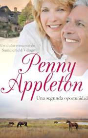 Una segunda oportunidad: Un dulce romance de Summerfield Village (Amor en Summerfield Village nº 1) (Spanish Edition)