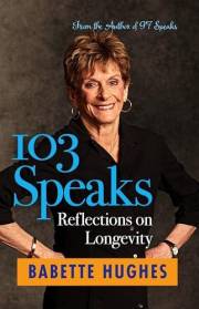 103 Speaks: Reflections on Longevity