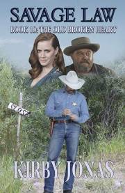 THE OLD BROKEN HEART (Savage Law Book 11)