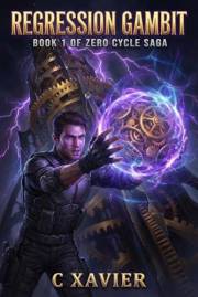 Regression Gambit (Zero Cycle Saga Book 1)