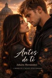 Antes de ti (Entre nosotros. nº 1) (Spanish Edition)