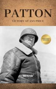 Patton: Victory at Any Price (History)
