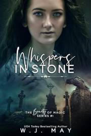 Whispers In Stone (The Beauty of Magic Series Book 1)