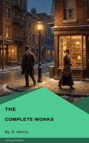 The Complete Works of O. Henry