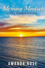 Morning Mindset: 7-Day Guided Journal