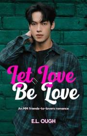 Let Love Be Love