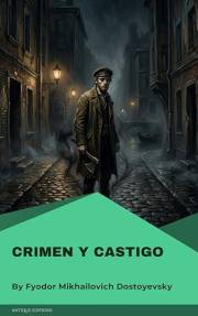 Crimen y castigo (Spanish Edition)