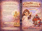 Giselle and The Clot Commander (The Adventures of the Clot Commander)