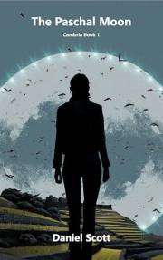 The Paschal Moon: Cambria - Book 1 (The Cambria Trilogy)
