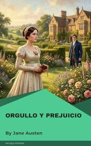 Orgullo y Prejuicio (Spanish Edition)
