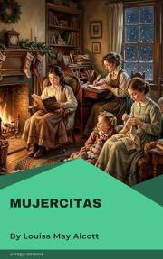 Mujercitas (Spanish Edition)