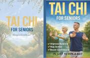 Tai Chi for Seniors Over 60 : Zero-Impact 28-Day System to Improve Balance, Ease Joint Pain, Prevent Falls & Move with Confid