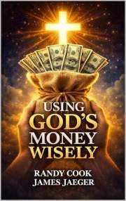 Using God's Money Wisely