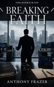 Breaking Faith (The Associates Book 1)