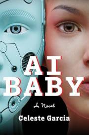 AI Baby: A Novel