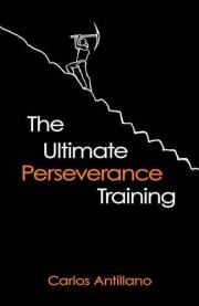 The Ultimate Perseverance Training