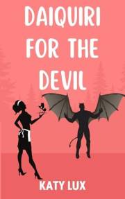 DAIQUIRI FOR THE DEVIL (Cocktails and Cryptids Book 1)