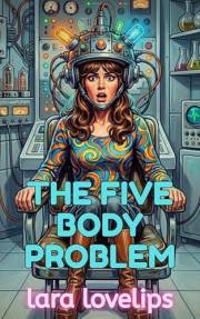 The Five Body Problem: An Entangled Sci-Fi Erotica Short (The Cosmic O Collection)