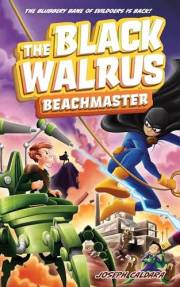 The Black Walrus: Beachmaster
