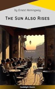The Sun Also Rises