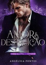 Amor & Destruição (Cosa Nostra Livro 2) (Portuguese Edition)