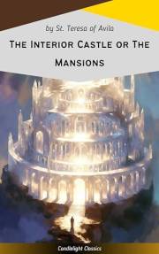 The Interior Castle or The Mansions