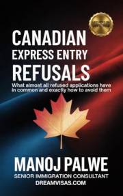 Canadian Express Entry Refusals 2026 : What Almost All Refused Applications Have in Common — And Exactly How to Avoid Them (C
