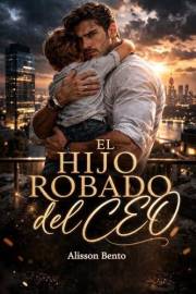 El hijo robado del CEO (Unidos por un Bebé) (Spanish Edition)