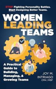 Women Leading Teams: How Women Leaders Build Strong Teams, Scalable Leadership, and Organizational Influence