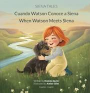 Cuando Watson Conoce a Siena: When Watson Meets Siena (Siena Tales nº 1) (Spanish Edition)