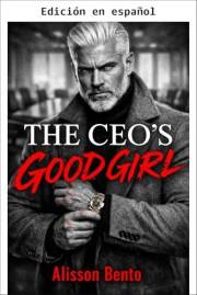 La Chica Buena del CEO (Multimillonarios y Magnates) (Spanish Edition)